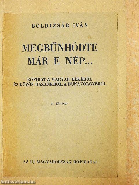 Megbűnhödte már e nép...