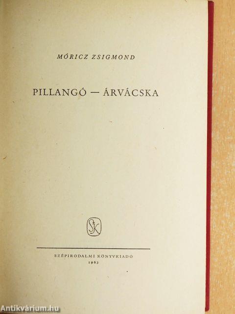 Pillangó/Árvácska