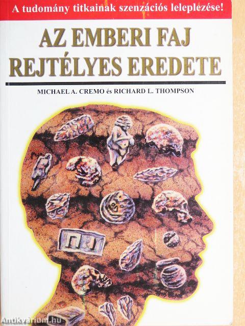 Az emberi faj rejtélyes eredete