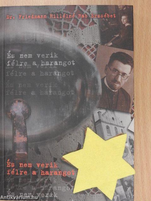 És nem verik félre a harangot - CD-vel