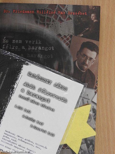 És nem verik félre a harangot - CD-vel