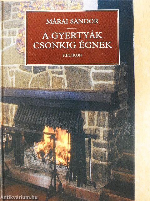 A gyertyák csonkig égnek