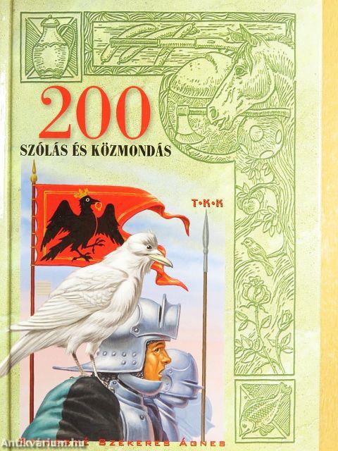 200 szólás és közmondás