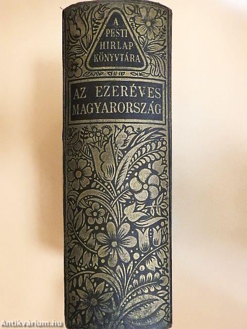 Az ezeréves Magyarország