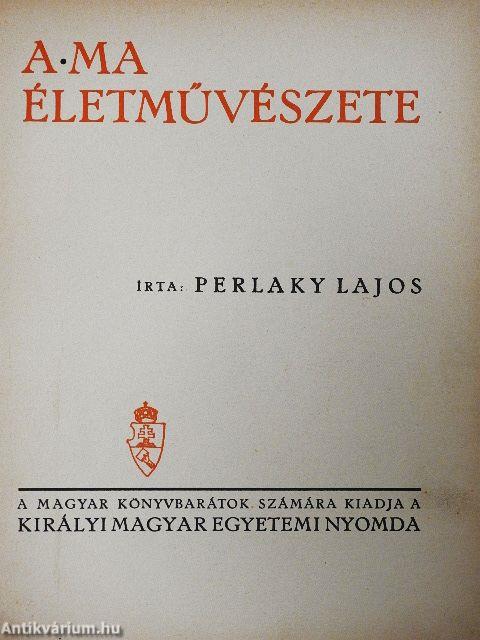 A ma életművészete