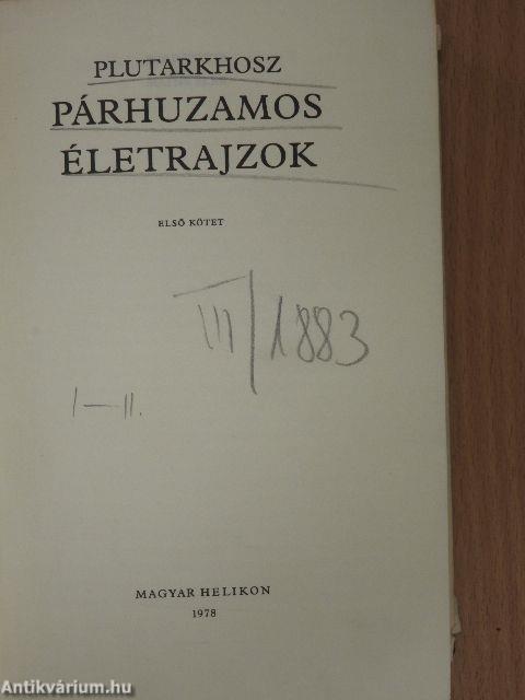 Párhuzamos életrajzok I.