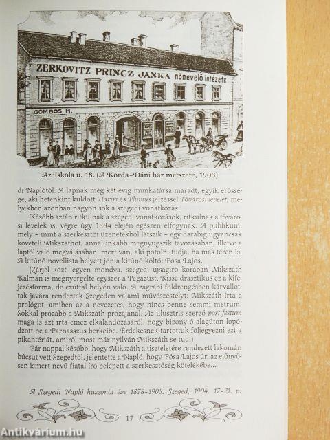 Mikszáth szegediekről - Szegediek Mikszáthról