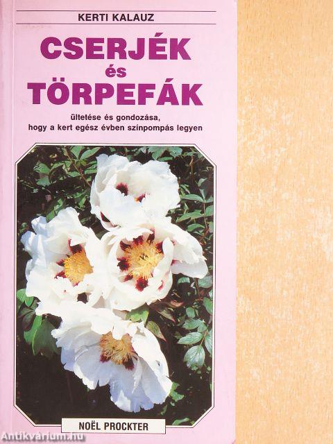 Cserjék és törpefák