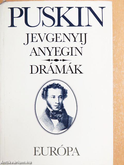 Jevgenyij Anyegin/Drámák