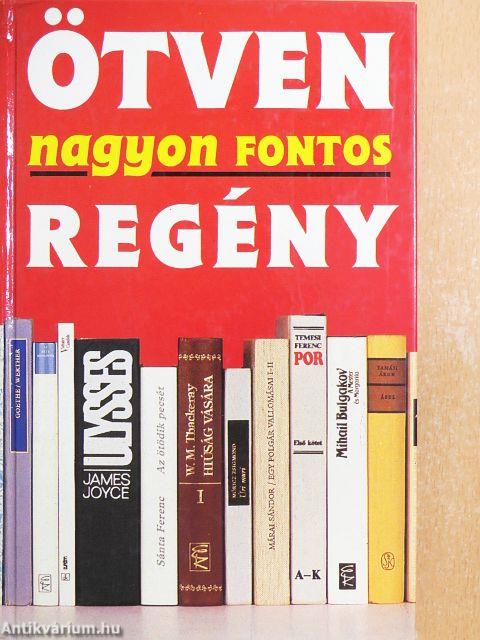 Ötven nagyon fontos regény