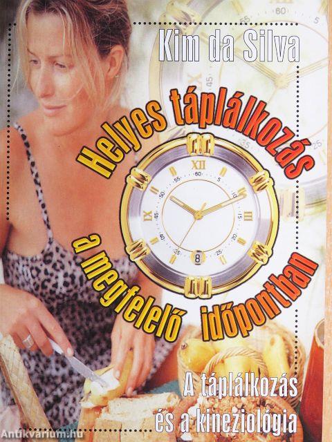 Helyes táplálkozás a megfelelő időpontban