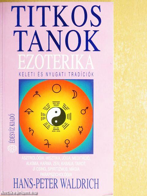 Ezoterika - Titkos tanok