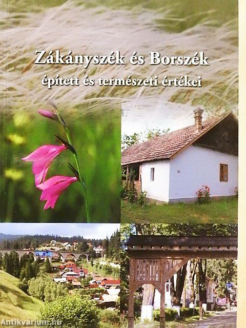 Zákányszék és Borszék épített és természeti értékei