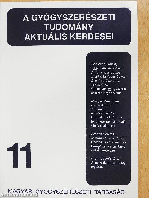 A gyógyszerészeti tudomány aktuális kérdései 11.