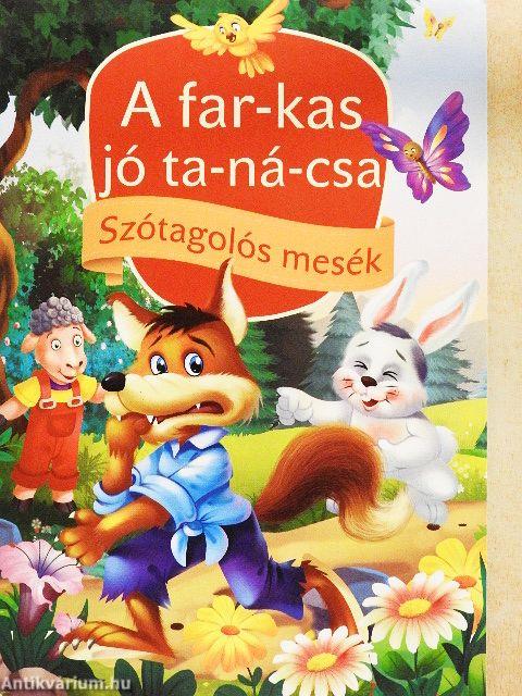 A far-kas jó ta-ná-csa