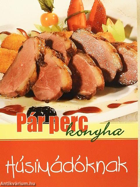 Húsimádóknak