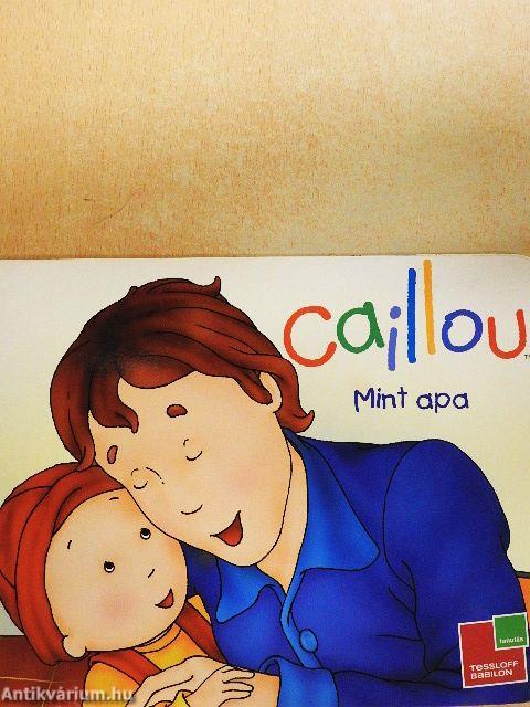 Caillou - Mint apa