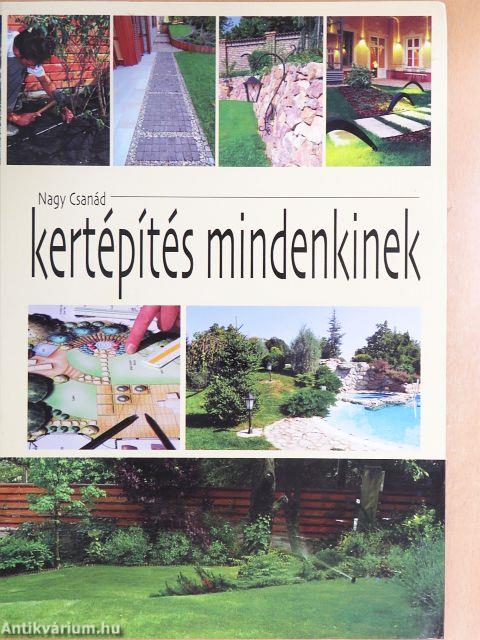Kertépítés mindenkinek