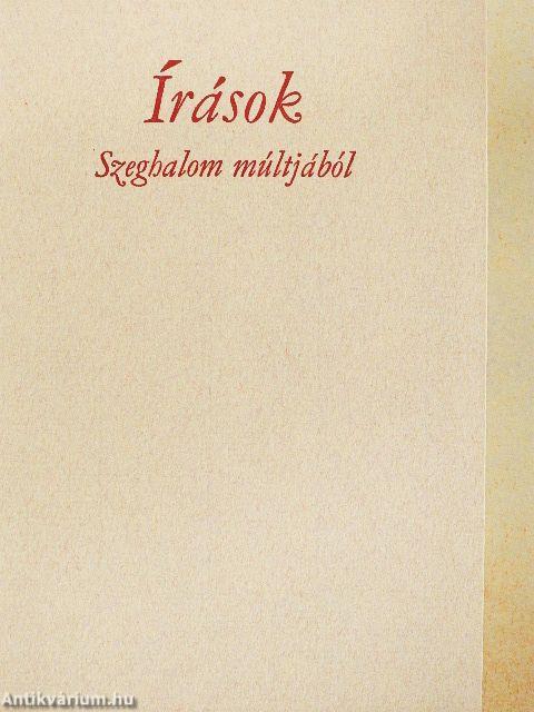 Írások Szeghalom múltjából