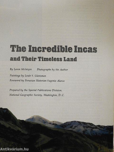The Incredible Incas and Their Timeless Land