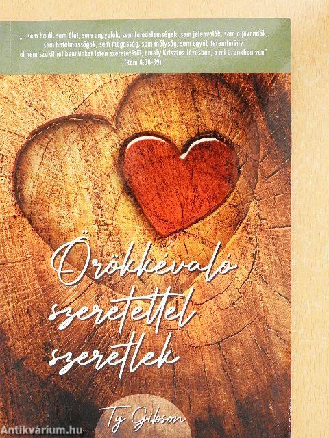 Örökkévaló szeretettel szeretlek