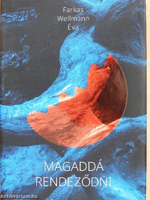 Magaddá rendeződni