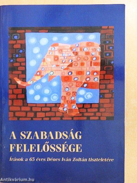 A szabadság felelőssége