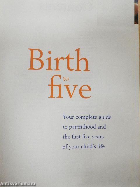 Birth to Five
