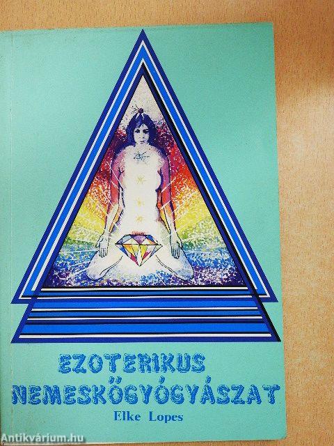 Ezoterikus nemeskőgyógyászat