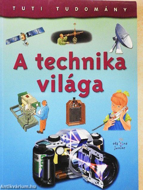 A technika világa