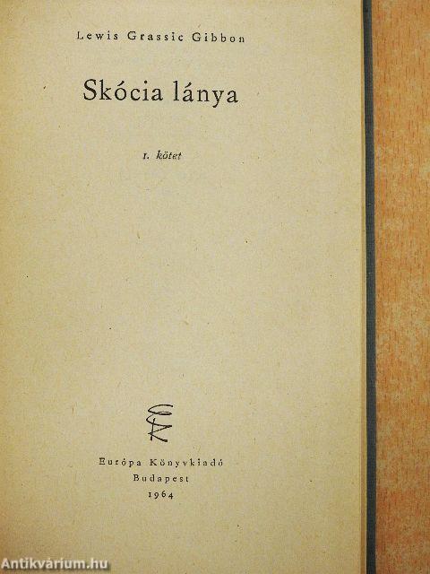 Skócia lánya I-II.
