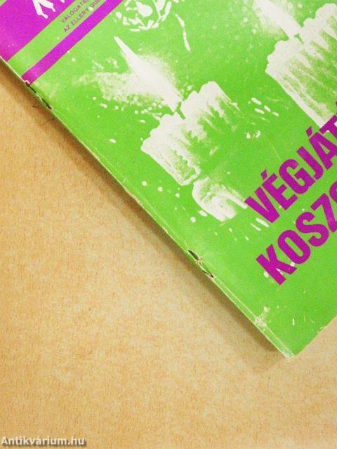 Végjáték koszorúval