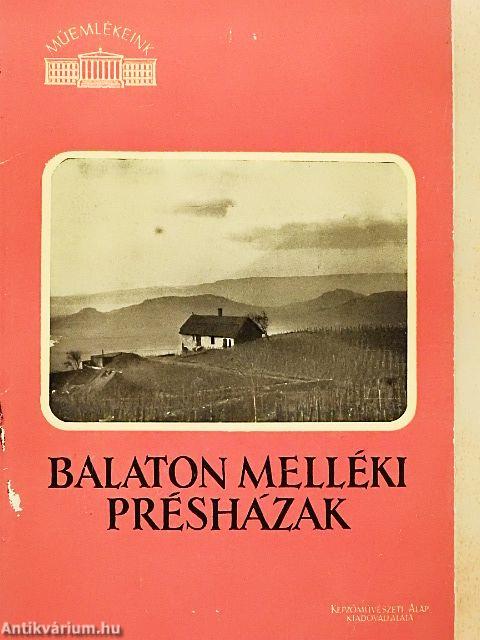 Balaton melléki présházak
