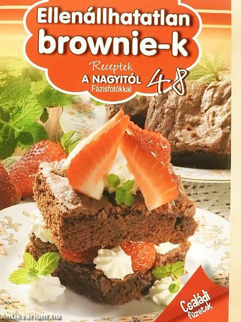 Ellenállhatatlan brownie-k