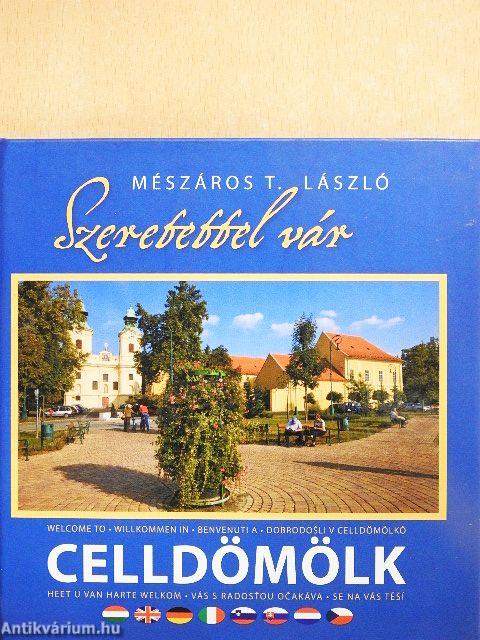 Szeretettel vár Celldömölk - CD-vel