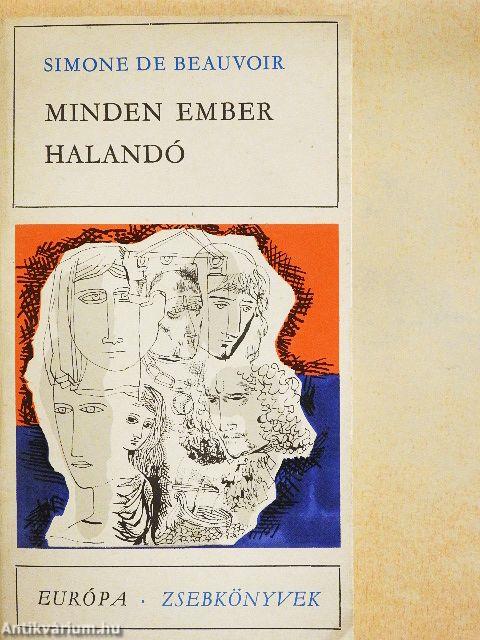 Minden ember halandó