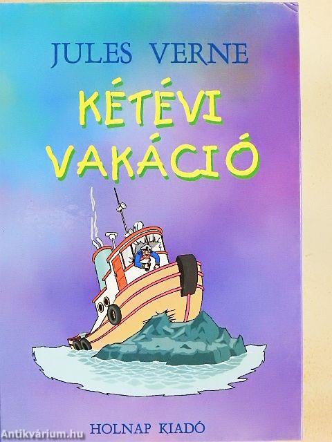 Kétévi vakáció