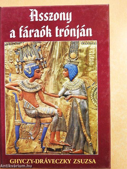 Asszony a fáraók trónján