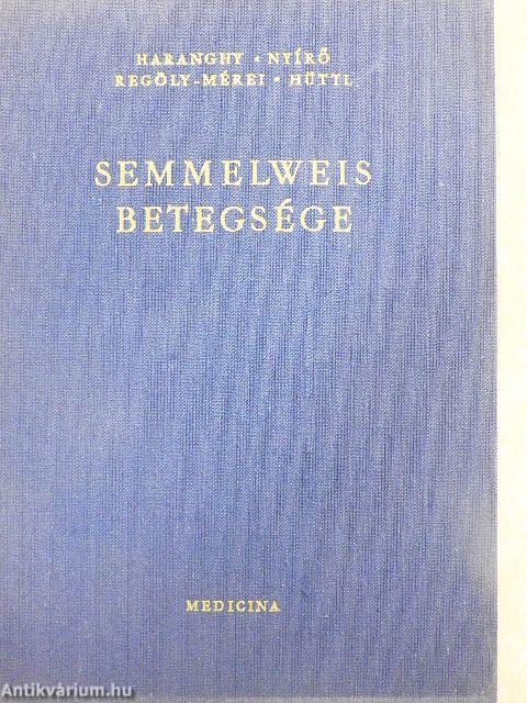 Semmelweis betegsége