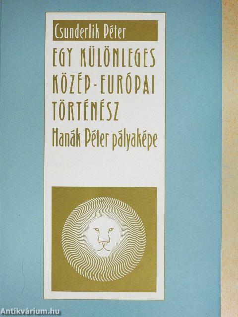 Egy különleges közép-európai történész