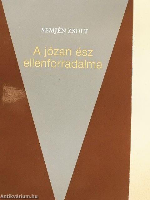 A józan ész ellenforradalma