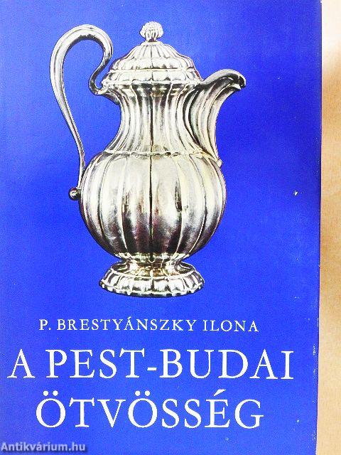 A Pest-Budai ötvösség