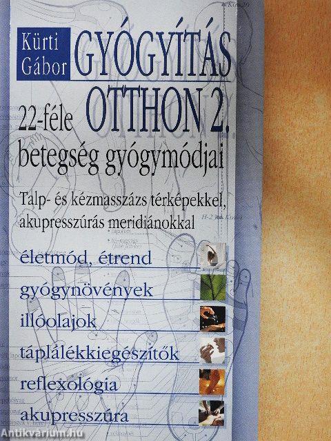 Gyógyítás otthon 2.