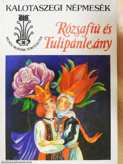 Rózsafiú és Tulipánleány