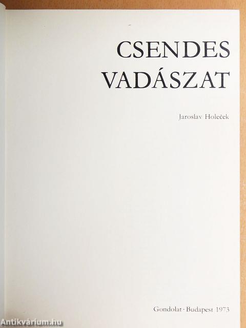 Csendes vadászat