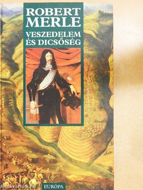 Veszedelem és dicsőség