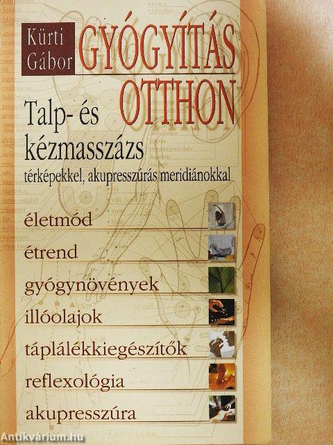 Gyógyítás otthon