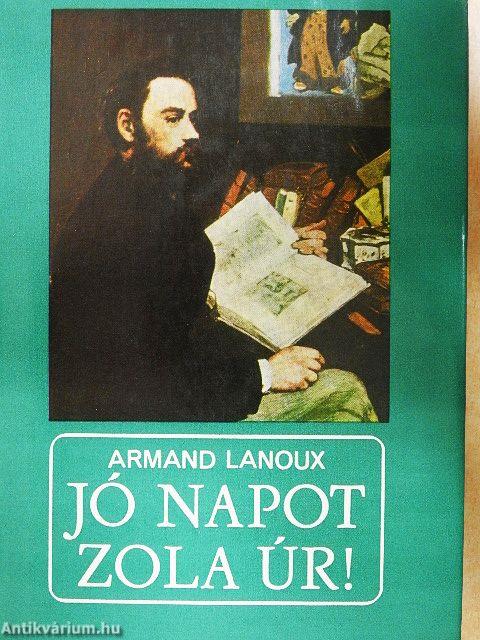 Jó napot, Zola úr!
