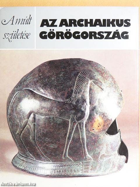 Az archaikus Görögország