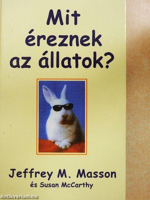 Mit éreznek az állatok?